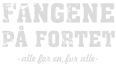 fangene pa fortet